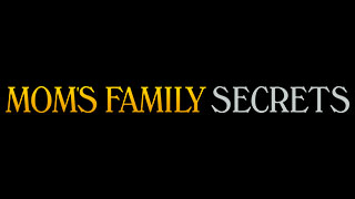 Moms Family Secrets