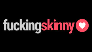 Fucking Skinny