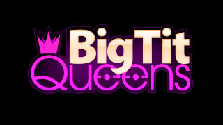 Big Tit Queens