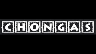 Chongas