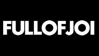 Full Of Joi