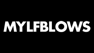 Mylf Blows
