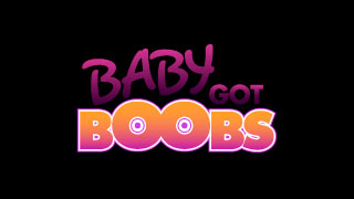 Baby Got Boobs