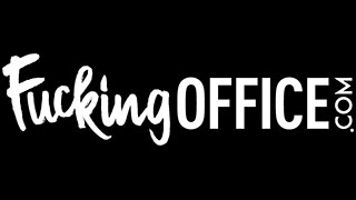 Fucking Office